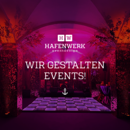 Manufaktur Eventlocation Partner Hafenwerk